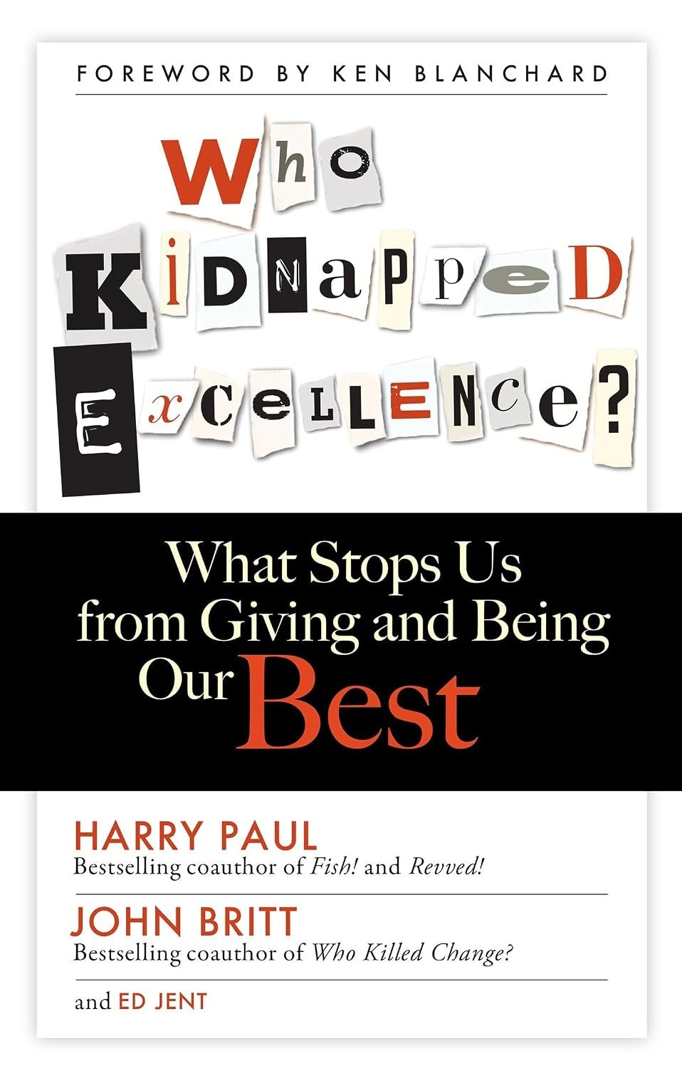 Who Kidnapped Excellence?
