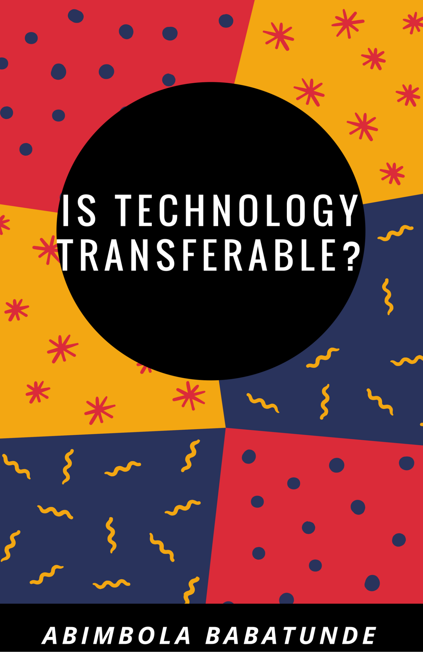 Is Technology Transferable?
